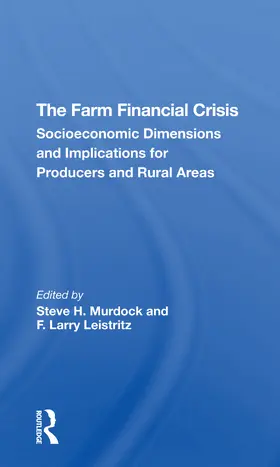 Leistritz / Murdock |  The Farm Financial Crisis | Buch |  Sack Fachmedien