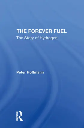 Hoffmann |  The Forever Fuel | Buch |  Sack Fachmedien