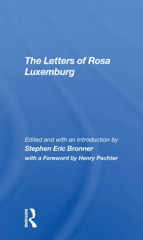 Bronner |  The Letters Of Rosa Luxemburg | Buch |  Sack Fachmedien