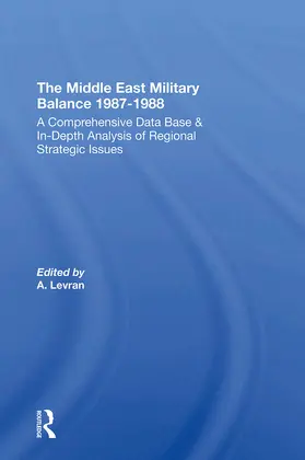 Levran / Eytan / Alpher |  The Middle East Military Balance 1987-1988 | Buch |  Sack Fachmedien
