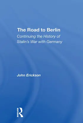 Erickson |  The Road to Berlin | Buch |  Sack Fachmedien