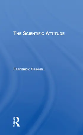 Grinnell |  The Scientific Attitude | Buch |  Sack Fachmedien