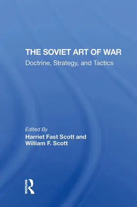 Scott |  The Soviet Art of War | Buch |  Sack Fachmedien