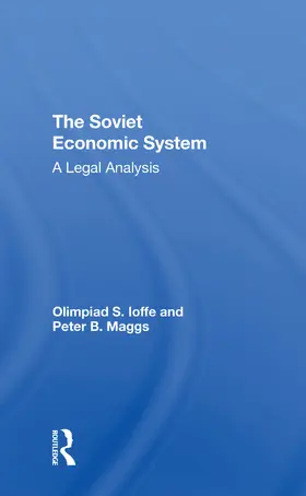 Ioffe / Maggs |  The Soviet Economic System | Buch |  Sack Fachmedien