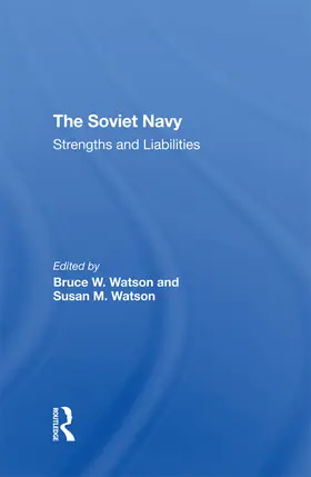 Carnes / Larson / Watson |  The Soviet Navy | Buch |  Sack Fachmedien
