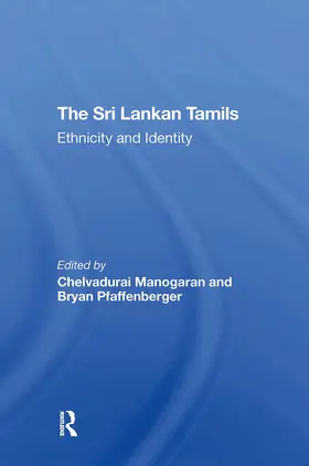 Manogaran / Pfaffenberger |  The Sri Lankan Tamils | Buch |  Sack Fachmedien