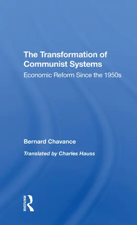 Chavance / Selden / Hauss |  The Transformation Of Communist Systems | Buch |  Sack Fachmedien