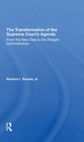 Pacelle |  The Transformation Of The Supreme Court's Agenda | Buch |  Sack Fachmedien