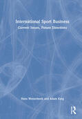 Westerbeek / Karg |  International Sport Business | Buch |  Sack Fachmedien