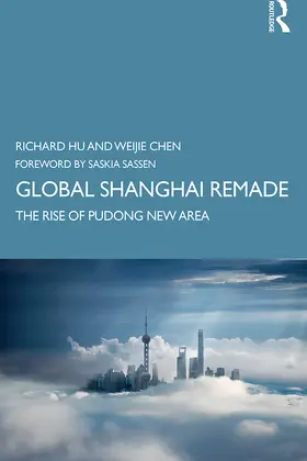 Hu / Chen |  Global Shanghai Remade | Buch |  Sack Fachmedien