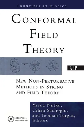 Nutku / Saclioglu / Turgut |  Conformal Field Theory | Buch |  Sack Fachmedien