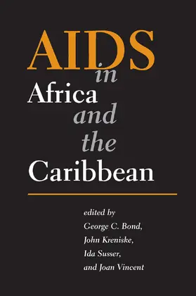 Bond / Kreniske / Susser |  AIDS in Africa and the Caribbean | Buch |  Sack Fachmedien