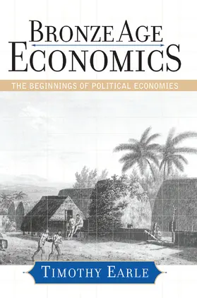 Earle |  Bronze Age Economics | Buch |  Sack Fachmedien