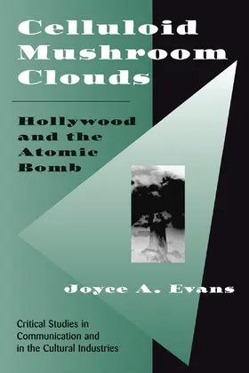 Evans |  Celluloid Mushroom Clouds | Buch |  Sack Fachmedien