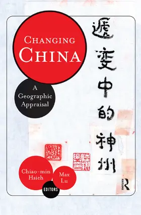 Hsieh / Lu |  Changing China | Buch |  Sack Fachmedien