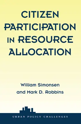 Simonsen / Robbins |  Citizen Participation In Resource Allocation | Buch |  Sack Fachmedien