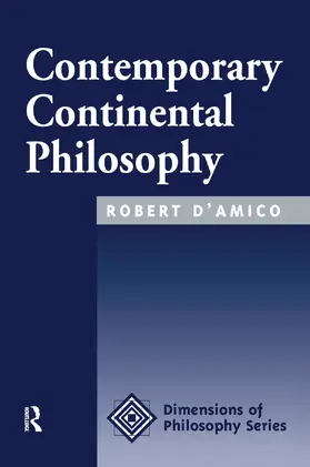 D'amico | Contemporary Continental Philosophy | Buch | 978-0-367-31517-7 | www.sack.de
