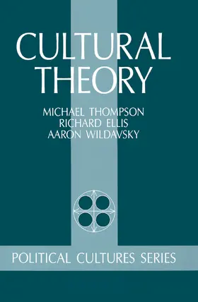 Thompson / Ellis / Wildavsky |  Cultural Theory | Buch |  Sack Fachmedien