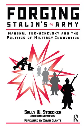 Stoecker |  Forging Stalin's Army | Buch |  Sack Fachmedien