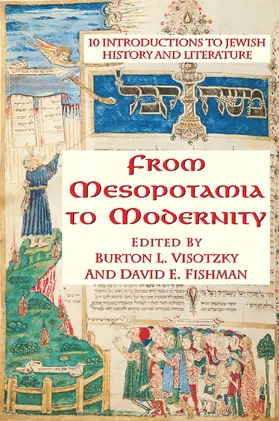 Visotzky / Fishman | From Mesopotamia To Modernity | Buch | 978-0-367-31584-9 | www.sack.de