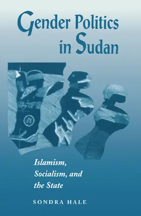 Hale |  Gender Politics In Sudan | Buch |  Sack Fachmedien