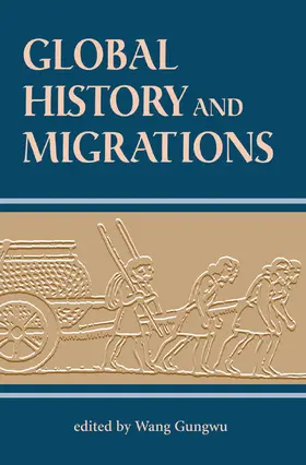 Wang |  Global History And Migrations | Buch |  Sack Fachmedien