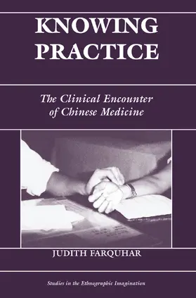 Farquhar |  Knowing Practice | Buch |  Sack Fachmedien