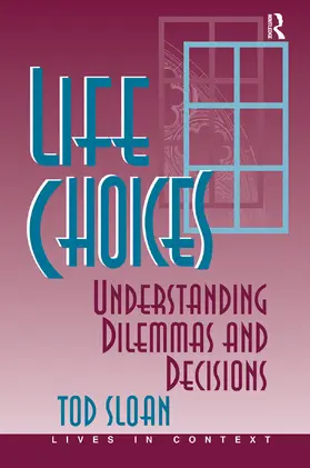 Sloan |  Life Choices | Buch |  Sack Fachmedien