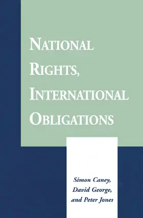 Caney / George / Prof. |  National Rights, International Obligations | Buch |  Sack Fachmedien