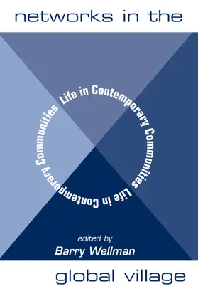 Wellman |  Networks In The Global Village | Buch |  Sack Fachmedien