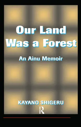 Selden |  Our Land Was A Forest | Buch |  Sack Fachmedien