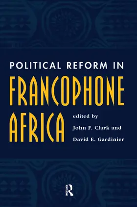 Clark / Gardinier |  Political Reform In Francophone Africa | Buch |  Sack Fachmedien