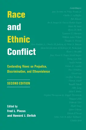 Pincus / Ehrlich |  Race And Ethnic Conflict | Buch |  Sack Fachmedien