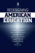 Coleman / Schneider / Plank |  Redesigning American Education | Buch |  Sack Fachmedien