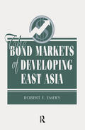 Emery |  The Bond Markets Of Developing East Asia | Buch |  Sack Fachmedien