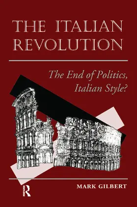 Gilbert |  The Italian Revolution | Buch |  Sack Fachmedien