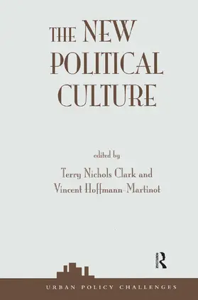 Clark / Hoffmann-Martinot |  The New Political Culture | Buch |  Sack Fachmedien