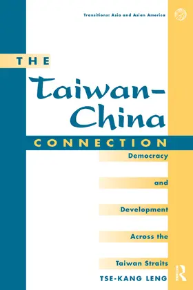 Leng |  The Taiwan-china Connection | Buch |  Sack Fachmedien