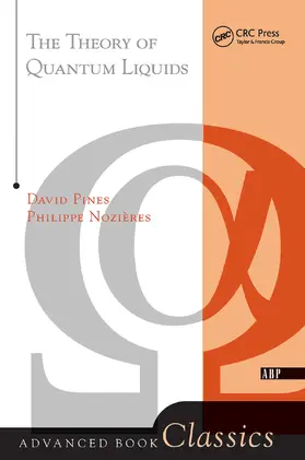 Nozieres / Pines |  Theory Of Quantum Liquids | Buch |  Sack Fachmedien