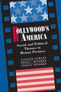 Powers / Rothman |  Hollywood's America | Buch |  Sack Fachmedien