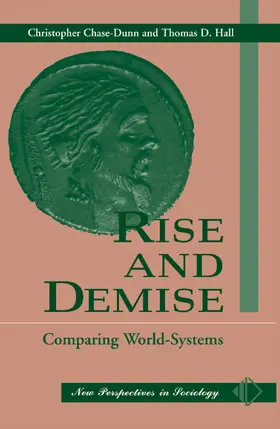 Chase-Dunn |  Rise And Demise | Buch |  Sack Fachmedien