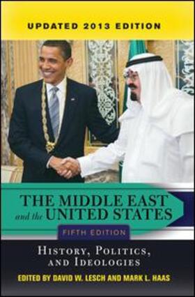 Lesch / Haas |  The Middle East and the United States | Buch |  Sack Fachmedien