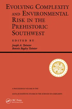 Tainter |  Evolving Complexity And Environmental Risk In The Prehistoric Southwest | Buch |  Sack Fachmedien