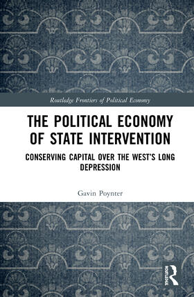 Poynter | The Political Economy of State Intervention | Buch | 978-0-367-32103-1 | sack.de