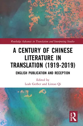Gerber / Qi |  A Century of Chinese Literature in Translation (1919-2019) | Buch |  Sack Fachmedien