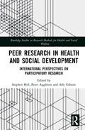 Bell / Aggleton / Gibson |  Peer Research in Health and Social Development | Buch |  Sack Fachmedien