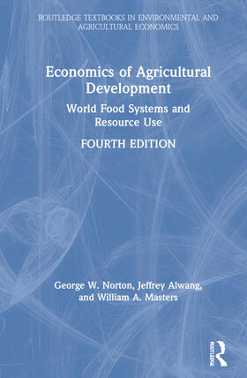 Norton / Alwang / Masters | Economics of Agricultural Development | Buch | 978-0-367-32147-5 | sack.de