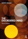 Graham |  The Disordered Mind | Buch |  Sack Fachmedien