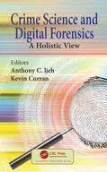 Ijeh / Curran |  Crime Science and Digital Forensics | Buch |  Sack Fachmedien