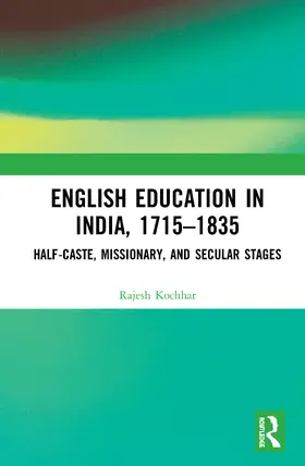 Kochhar |  English Education in India, 1715-1835 | Buch |  Sack Fachmedien